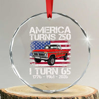 America Turns 250 I Turn 65 1961 65th Birthday Crystal Glass Ornament Vintage Classic Original American Old Pickup Truck