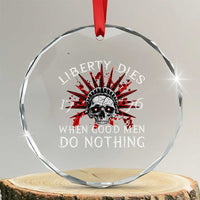 American Patriotic Skull Crystal Glass Ornament Liberty Dies When Good Men Do Nothing US Patriot Military TS02
