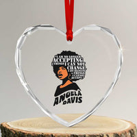 Angela Davis Inspirational Quote Heart Crystal Glass Ornament I Am No Longer Accepting The Things I Cannot Change - Wonder Print Shop