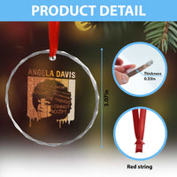 Angela Davis Quote Crystal Glass Ornament I Am No Longer Accepting The Things I Cannot Change - Wonder Print Shop