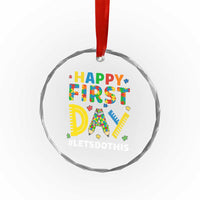 Autism Acceptance Back To School Educator Crystal Glass Ornament Happy First Day