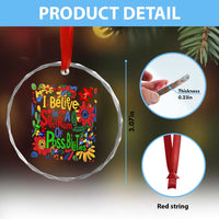 Autism Acceptance Crystal Glass Ornament I Believe In A Spectrum Of Possibilities Retro Boho - Wonder Print Shop