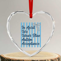Autism Acceptance Heart Crystal Glass Ornament In April We Wear Blue Support Neurodivergent