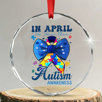 Autism Awareness Crystal Glass Ornament In April We Wear Blue Puzzle Ribbon Coquette Bow - Wonder Print Shop