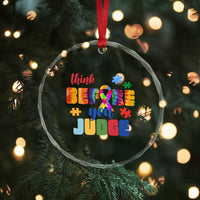 Autism Awareness Crystal Glass Ornament Think Before You Judge Autistic Support TS02