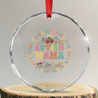 Autism Mama Crystal Glass Ornament Totally Blessed Often Stressed A Bit Of A Mess TS02