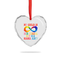 Autism Mom Heart Crystal Glass Ornament My Child May Be Non verbal But His Mama Ain't Autism - Wonder Print Shop