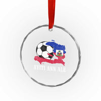 Ayiti Ann Ale Haiti Soccer Crystal Glass Ornament Haitian Football Fan Pride Flag Graphic Caribbean Sports