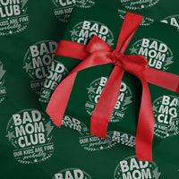 Bad Moms Club Wrapping Paper Roll Our Kids Are Fine Funny Mom Mother’s Day Gift