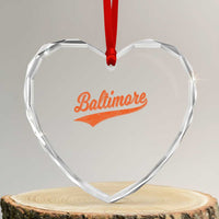 Baltimore Script Retro Baseball Sport Lovers City Pride Heart Crystal Glass Ornament