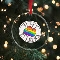 Be Gay Do Crime Rainbow Chameleon LGBTQ Pride Flag Crystal Glass Ornament - Wonder Print Shop