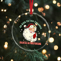 Be Nice To The Teacher Santa Is Watching Retro Groovy Christmas Crystal Glass Ornament TS02