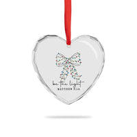Be The Light Christmas Coquette Bow Heart Crystal Glass Ornament Christian Religious Bible Verse - Wonder Print Shop