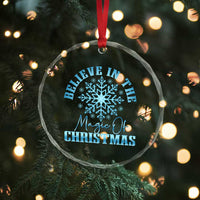 Believe In The Magic Of Christmas Crystal Glass Ornament Xmas Snowflake - Wonder Print Shop