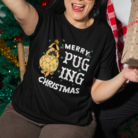 Merry Pugging Christmas Dog Pugmas Pug Xmas T Shirt - Wonder Print Shop