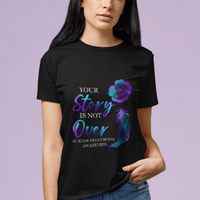 Suicide Prevention Awareness T Shirt Stay Your Story Is Not Over Semicolon Suicide Prevention - Wonder Print Shop