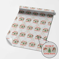 Big Fan Of Human Rights And Equality Wrapping Paper Roll Xmas Activism Gift - Wonder Print Shop