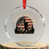 Bigfoot Saw It All 250 Years 1776 2026 4th of July Crystal Glass Ornament