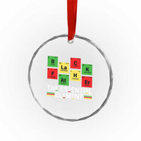 Black Father The Essential Element Crystal Glass Ornament Father's Day Juneteenth Chemistry Periodic Table