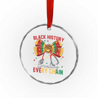 Black History Breaking Every Chain Crystal Glass Ornament Gift For Black Nurse - Wonder Print Shop