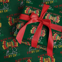 Black History Breaking Every Chain Wrapping Paper Roll Gift For Black Nurse - Wonder Print Shop