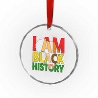 Black History Month African American Crystal Glass Ornament I Am Black History - Wonder Print Shop