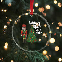 Black Nutcracker Christmas Crystal Glass Ornament Who Is Ready For A Nut - Wonder Print Shop