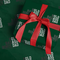 Bold Badass Bonus Dad Wrapping Paper Roll Old Ass Dad Funny Father's Day Gift