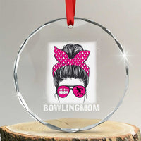 Bowling Mom Life Crystal Glass Ornament Funny Bowler Gift TS12