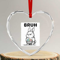 Bruh Angry Easter Bunny with Eggs Basket Heart Crystal Glass Ornament Funny Rabbit Meme Humor Graphic Gift