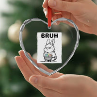 Bruh Angry Easter Bunny with Eggs Basket Heart Crystal Glass Ornament Funny Rabbit Meme Humor Graphic Gift