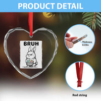 Bruh Angry Easter Bunny with Eggs Basket Heart Crystal Glass Ornament Funny Rabbit Meme Humor Graphic Gift