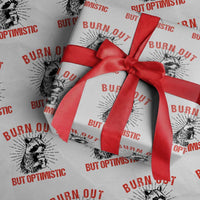 Burnt Out But Optimistic Wrapping Paper Roll Funny Raccoon Meme - Wonder Print Shop