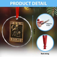 But Did You Try Leeches Plague Doctor Crystal Glass Ornament Middle Age Medicines Medieval History - Wonder Print Shop