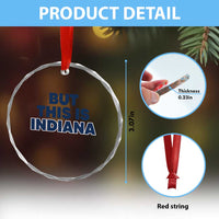 But This Is Indiana Crystal Glass Ornament Hoosier Basketball Fans Bold Blue and Gold TS02