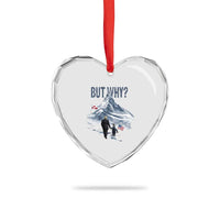 But Why Penguin Heart Crystal Glass Ornament Head Towards The Mountains Penguin Meme