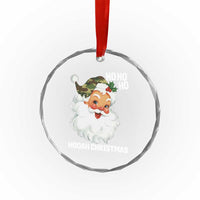 Camo Santa Christmas Crystal Glass Ornament Ho Ho Ho Hooah Christmas TS14