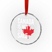 Canada Is Not For Sale Crystal Glass Ornament Distressed Vintage Canadian Maple Leaf - Wonder Print Shop