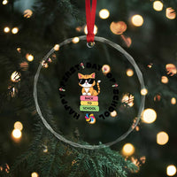 Cat Happy First Day Of School Crystal Glass Ornament Back To School Gift For Kids TS12