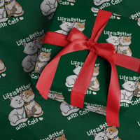 Cat Lover Wrapping Paper Roll Life Is Better With Cats Cute - Wonder Print Shop
