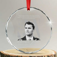 Charlie Kirk Crystal Glass Ornament The Greatness Of Our Nation Lies In The Power And Potential Of Its Individuals - Wonder Print Shop