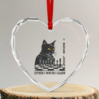 Chess Lover Heart Crystal Glass Ornament I Never Lose Either I Win Or I Learn Elegant Cool Cat