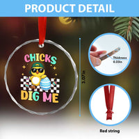 Chicks Dig Me Crystal Glass Ornament Funny Easter Chick