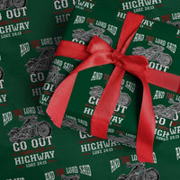 Christian Biker Wrapping Paper Roll Lord Said Go Out Into Highways Faith Motorcycle - Wonder Print Shop