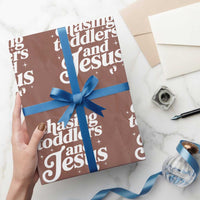 Christian Mom Wrapping Paper Roll Chasing Jesus And Toddlers