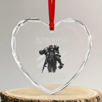 Combat Medic Heart Crystal Glass Ornament In Our World The Title Doc Is Not Earned Form A Fancy Degree - Wonder Print Shop