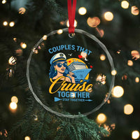 Couples That Cruise Together Stay Together Crystal Glass Ornament Funny Cruising Couples - Wonder Print Shop