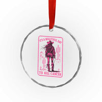 Cowgirl Breast Cancer Crystal Glass Ornament Beautiful Day To Kill Cancer Vintage Western Pink TS10