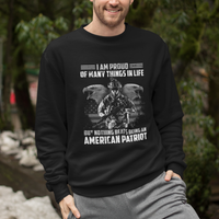 American Veteran Sweatshirt I Am Proud Of Many Things In Life But Nothing Beats Being An American Patriot - Wonder Print Shop