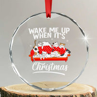 Cute Cat Wake Me Up When It's Xmas Chillin' Crystal Glass Ornament TS09